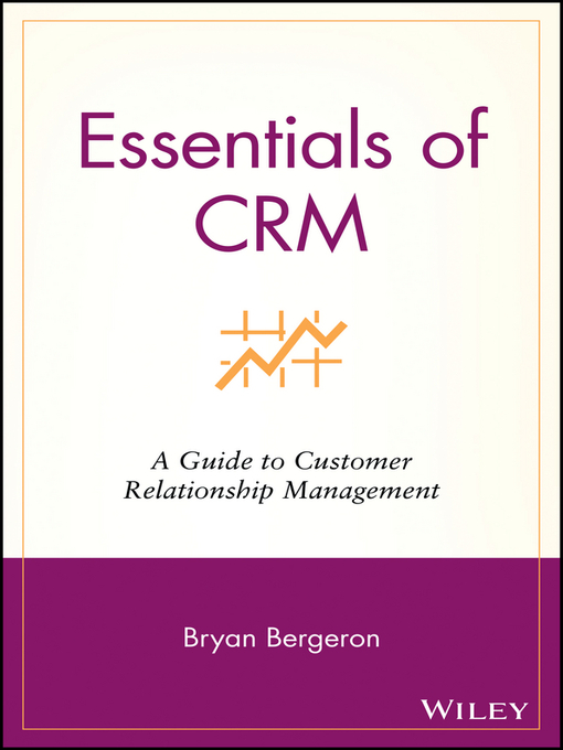 Title details for Essentials of CRM by Bryan Bergeron - Available